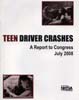 Teen Driver Crashes: A Report to Congress (Report)